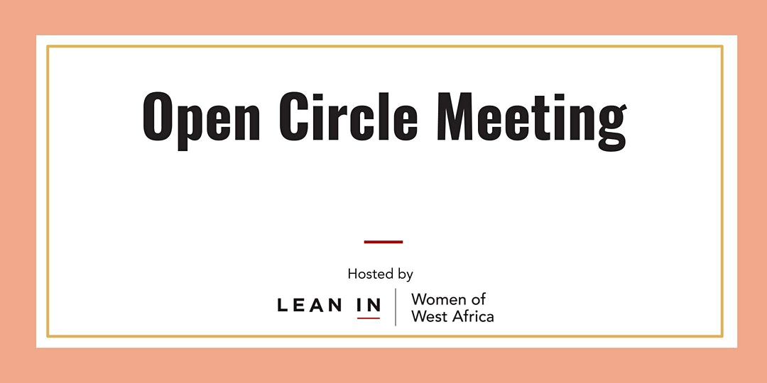 Lean In Women of West Africa, Open Circle Meeting featured on The Collective Rising