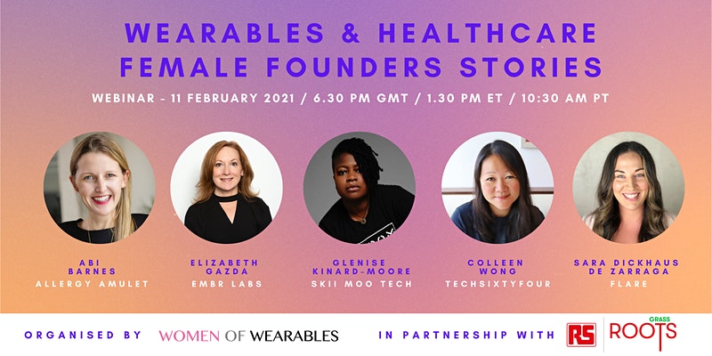 WEBINAR - Wearables & Healthcare Female Founders Stories | The Collective Rising Event
