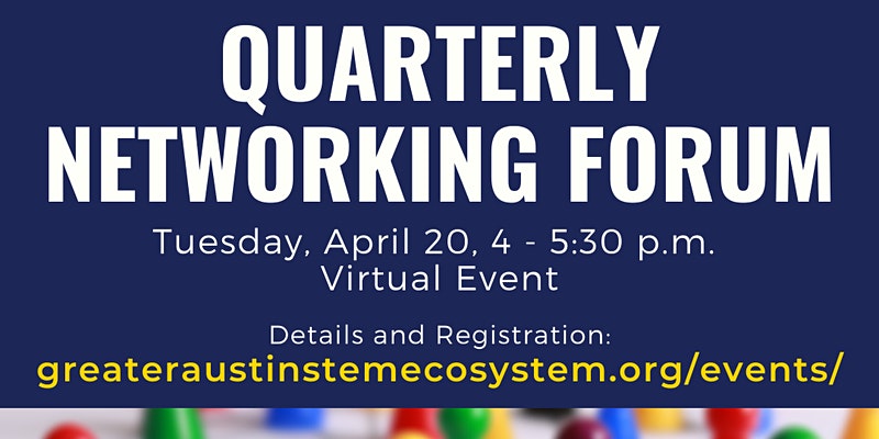 Greater Austin STEM Quarterly Networking Forum | The Collective Rising Events