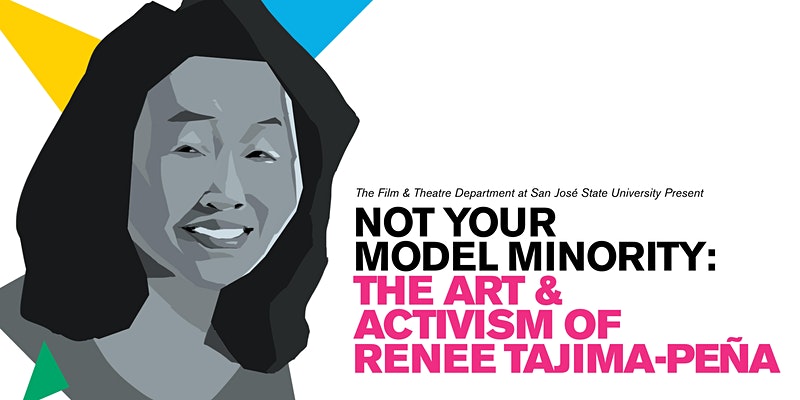 Not Your Model Minority The Art and Activism of Renee Tajima Peña | The Collective Rising Events