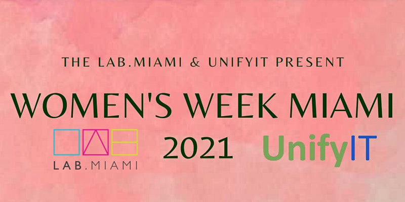 The LAB Miami Women's History Month | The Collective Rising Events