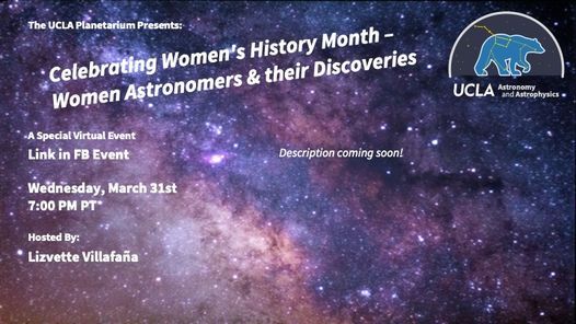 irtual Show: Celebrating Women’s History Month Women Astronomers And Their Discoveries | The Collective Rising Events