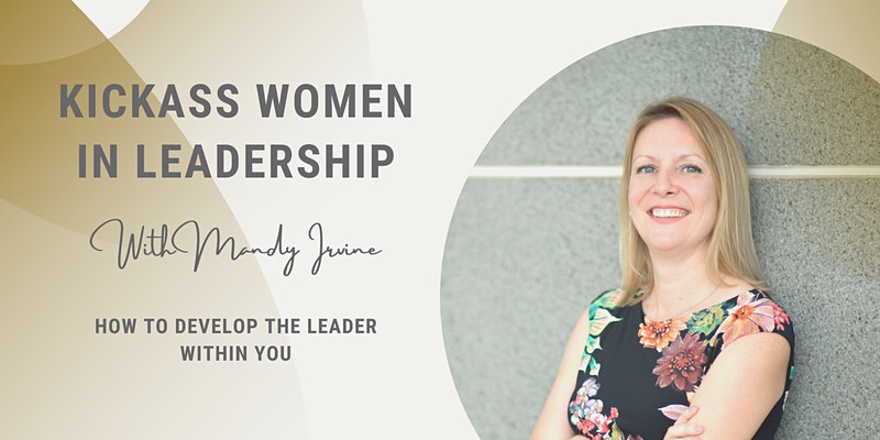 Kickass Women in Leadership | The Collective Rising Events