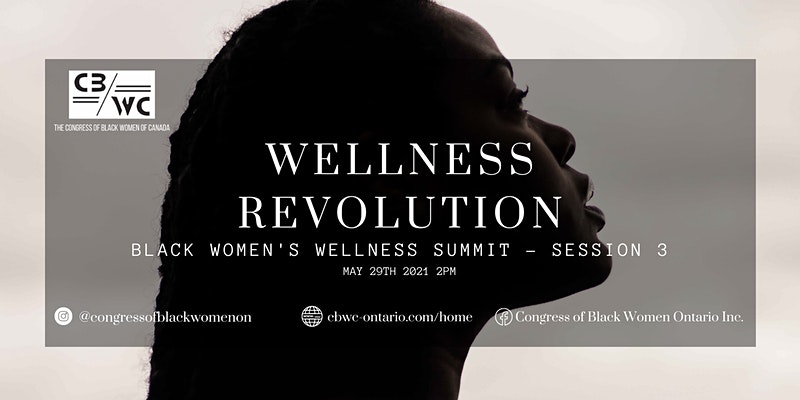 Wellness Revolution Black Women's Wellness Summit Session 3:3 | The Collective Rising Events