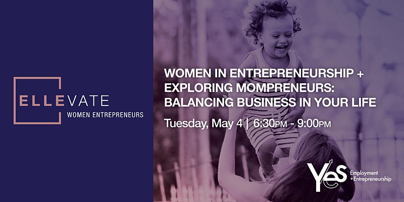 Women in Entrepreneurship and Exploring MOMpreneurs | The Collective Rising Events