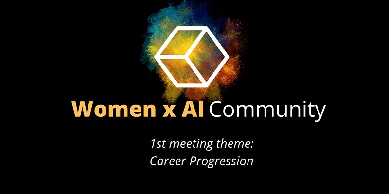 Women x AI Community Career Progression Theme | The Collective Rising Events
