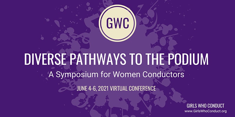 Diverse Pathways to the Podium A Symposium for Women Conductors | The Collective Rising Events