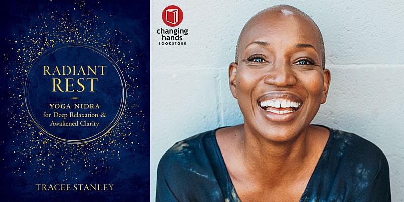 Tracee Stanley Radiant Rest | The Collective Rising Events