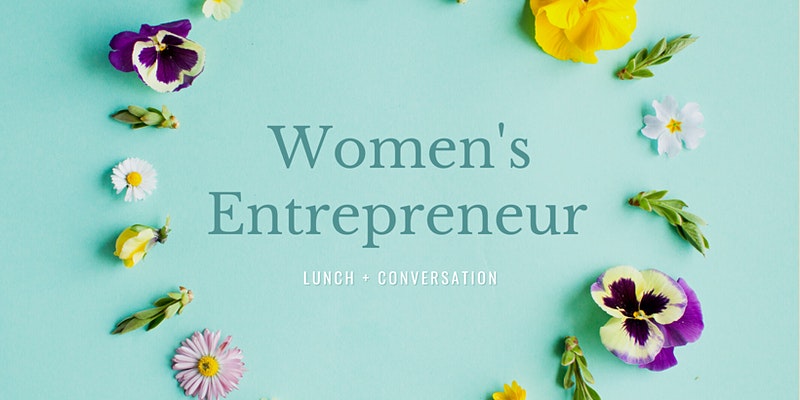 Women's Entrepreneur Lunch | The Collective Rising Events
