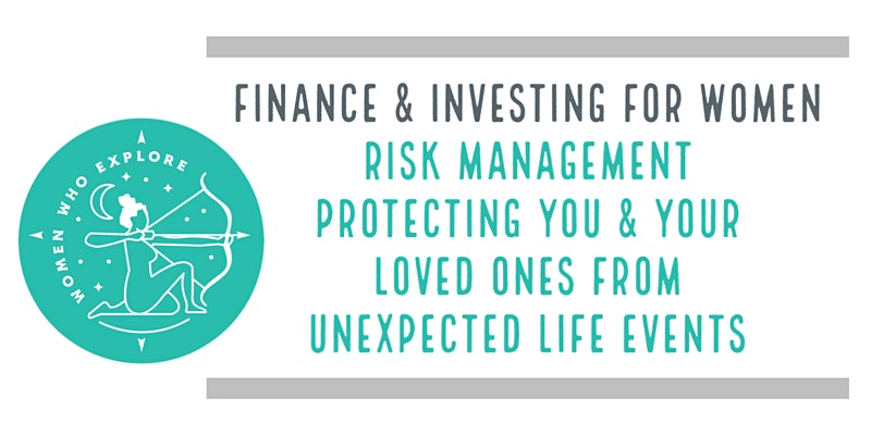 Finance & Investing For Women Risk Management Options | The Collective Rising Events