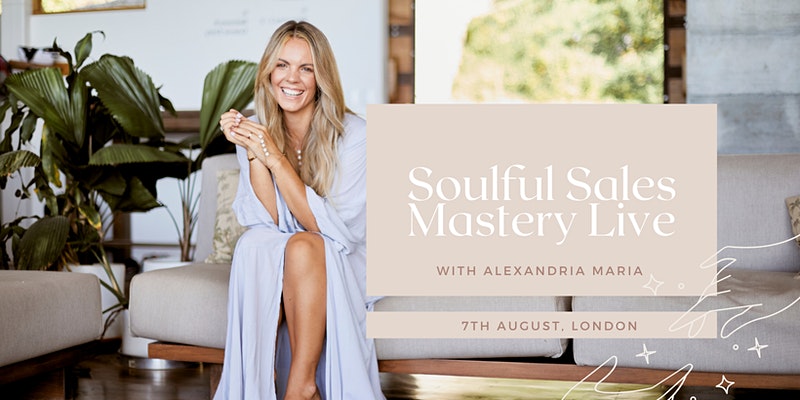 Soulful Sales Mastery Live | The Collective Rising Events