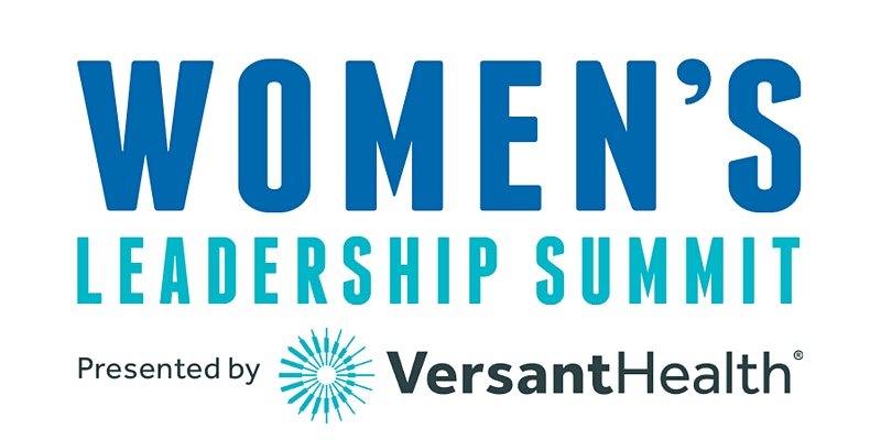 Women's Leadership Summit presented by Versant Health | The Collective Rising Events